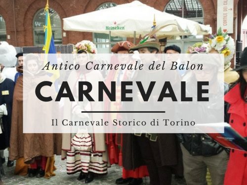 Il carnevale storico di Torino – L’Antico Carnevale del Balon